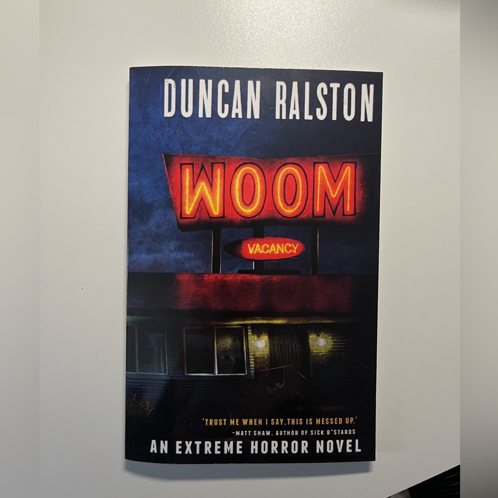 DUNCAN RALSTON WOOM NOVEL